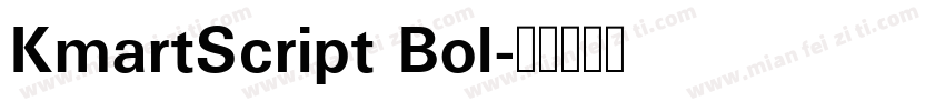 KmartScript Bol字体转换